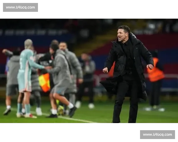 马竞4-0横扫巴萨之夜西蒙尼激情指挥震撼全场点燃主场狂欢风暴
